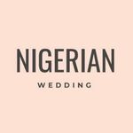 NIGERIAN WEDDING